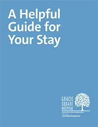 Gracie Square Hospital Patient Guide